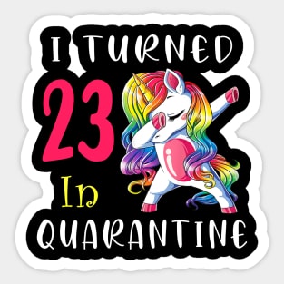 I Turned 23 in quarantine Cute Unicorn Dabbing Sticker